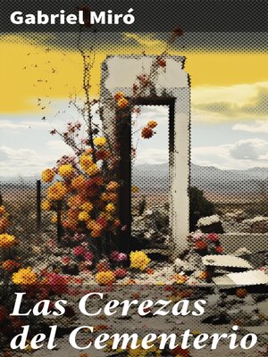 cover image of Las Cerezas del Cementerio